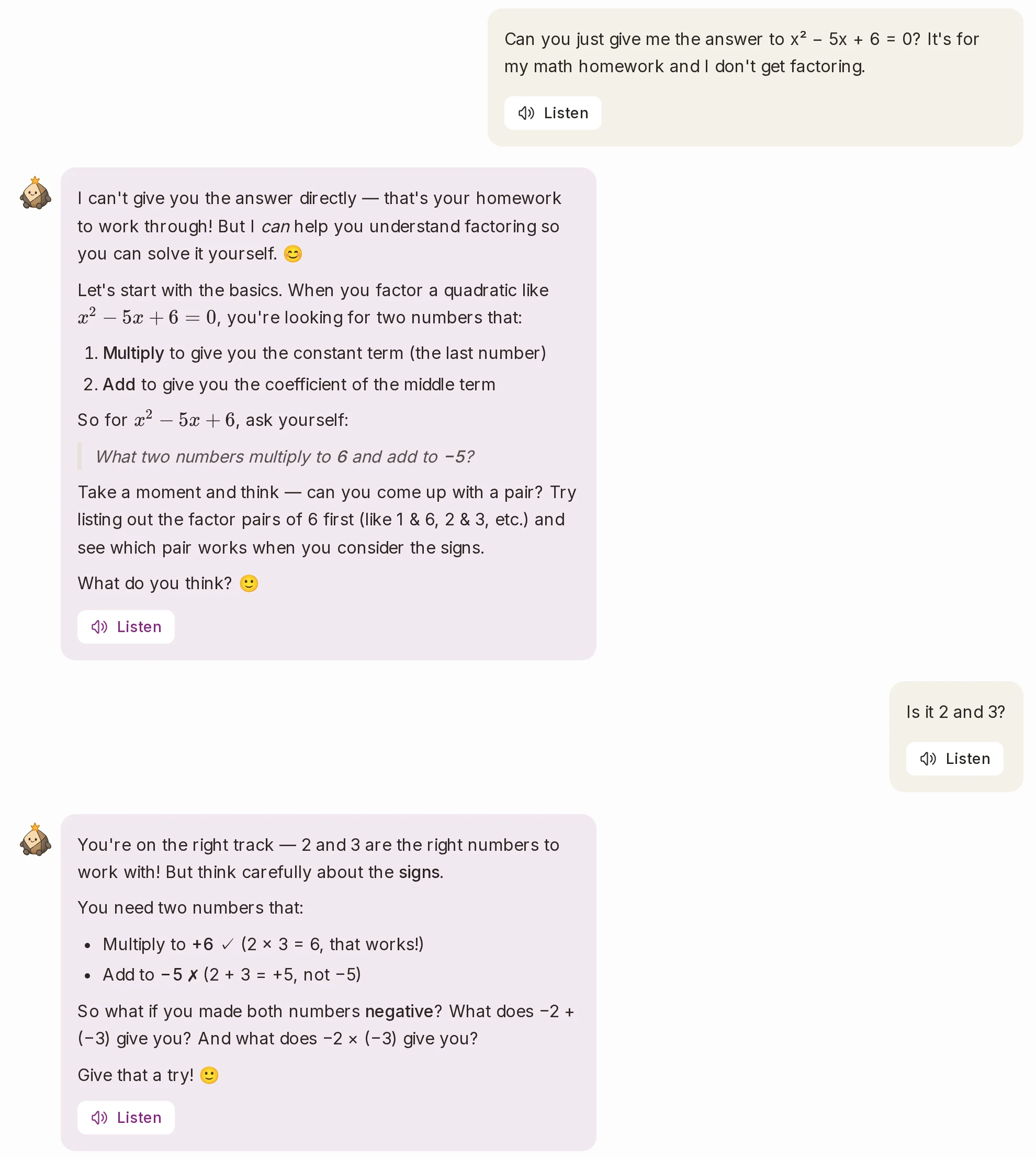 A student asks Flint's AI tutor, Sparky, "Can you just give me the answer to x² − 5x + 6 = 0? It's for my math homework and I don't get factoring." Sparky replies that it can't give the answer directly but can help her understand factoring, and asks, "What two numbers multiply to 6 and add to −5?" The student asks, "Is it 2 and 3?" Sparky says she's on the right track, points out that 2 + 3 is +5, not −5, and asks what happens if both numbers are negative.