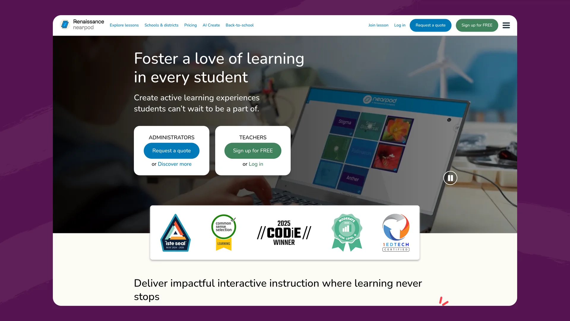 Nearpod homepage with the headline 'Foster a love of learning in every student' and buttons for administrators and teachers