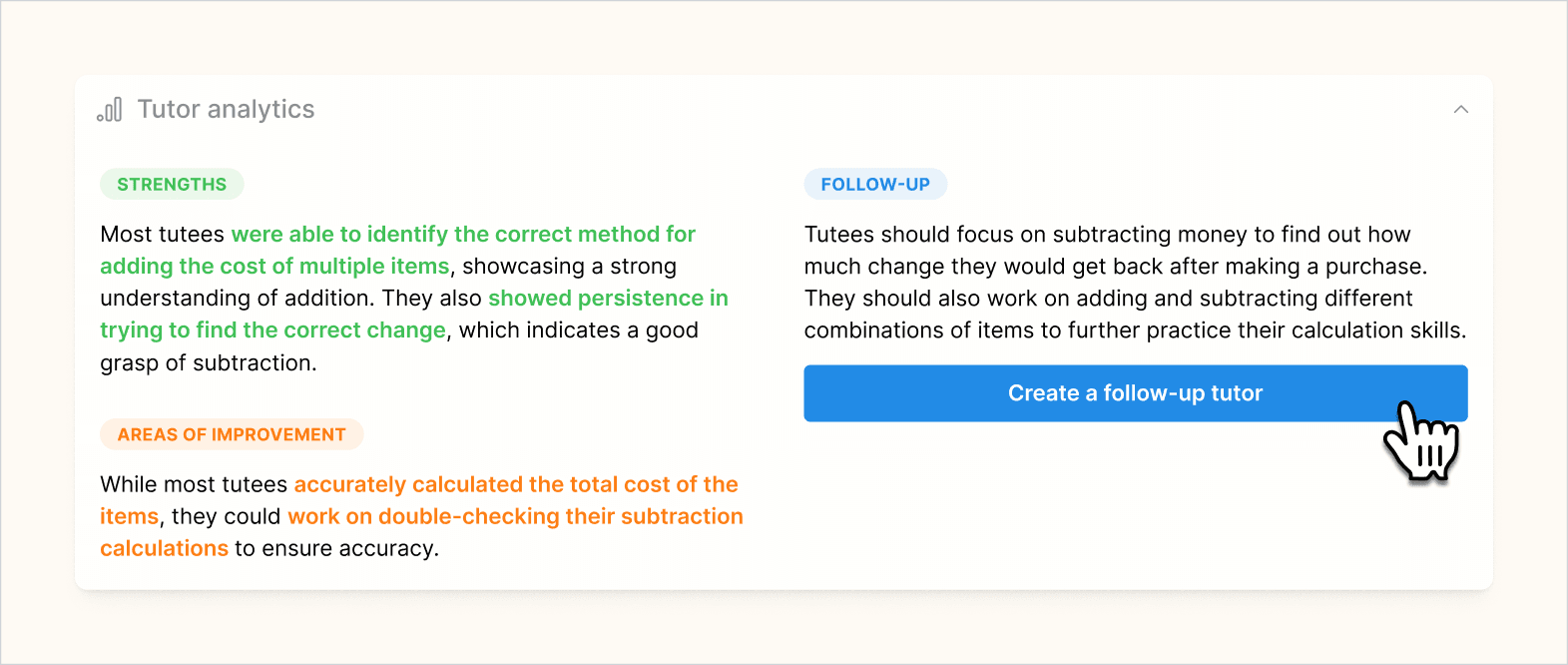 Tutor analytics for the whole class' submissions, including a follow-up tutor suggestion that focuses on subtracting money.
