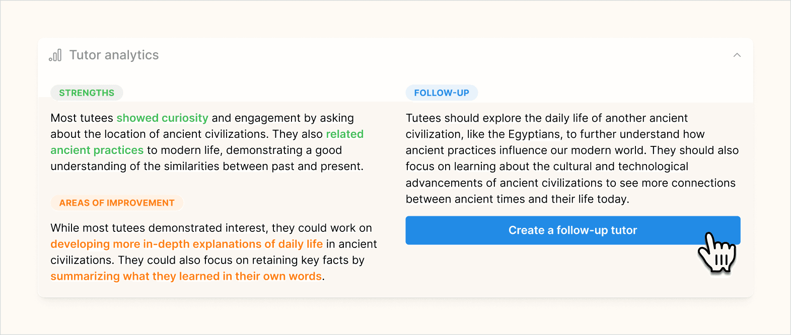 Tutor analytics covering what all student did well on and where they struggled, along with a suggested follow-up tutor.