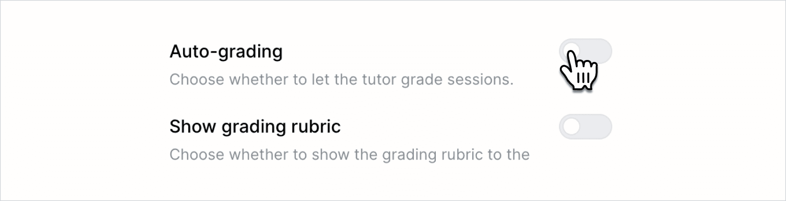 Screenshot showing the auto-grading and showing grading rubric both turned off.
