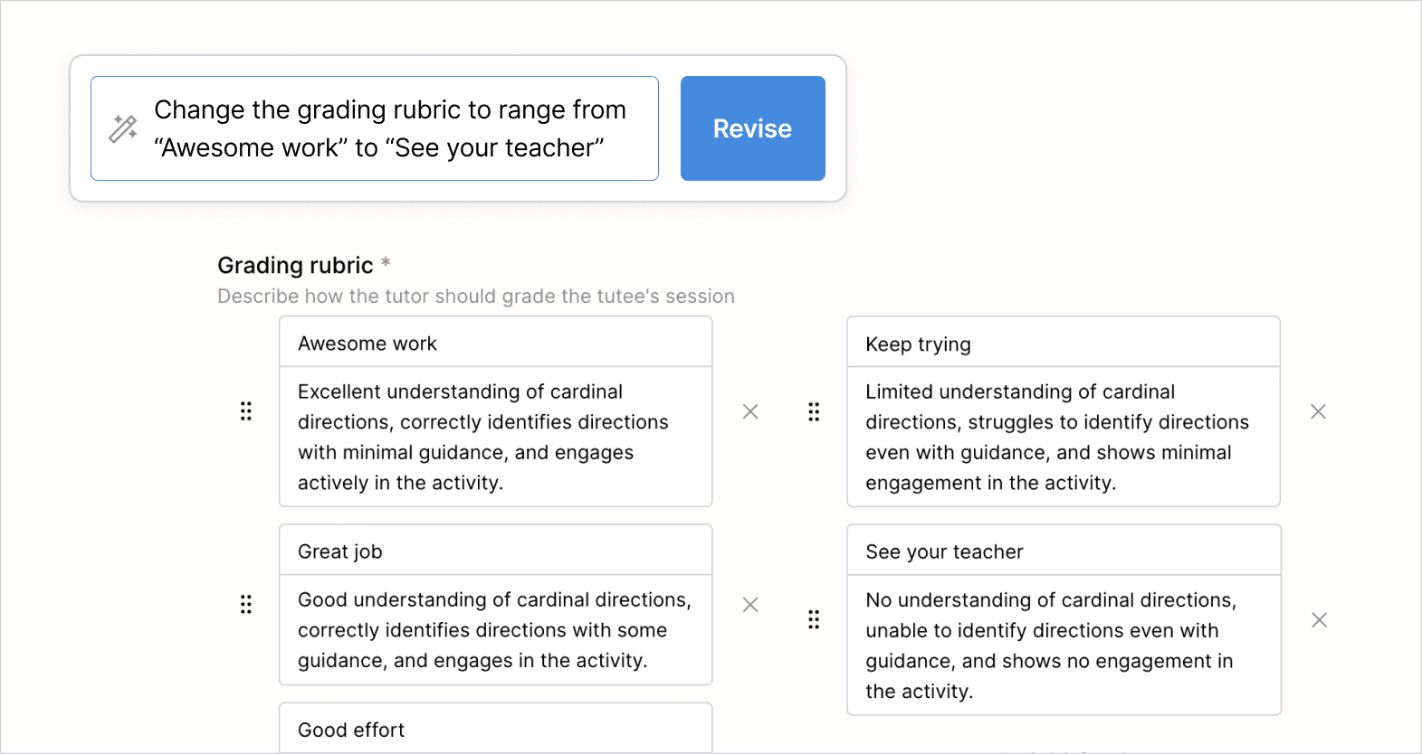 Revision request asking to "change the grafing rubric to range from "awesome work" to "see your teacher" and the revised rubric showing that.